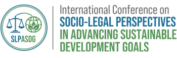 Socio-Legal Perspectives in Advancing Sustainable Development Goals (ICSLPASDG 26) 