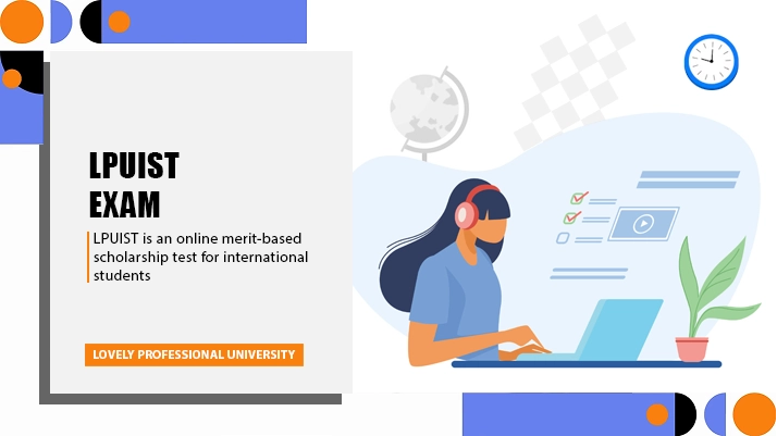 LPUIST - International Scholarship Test